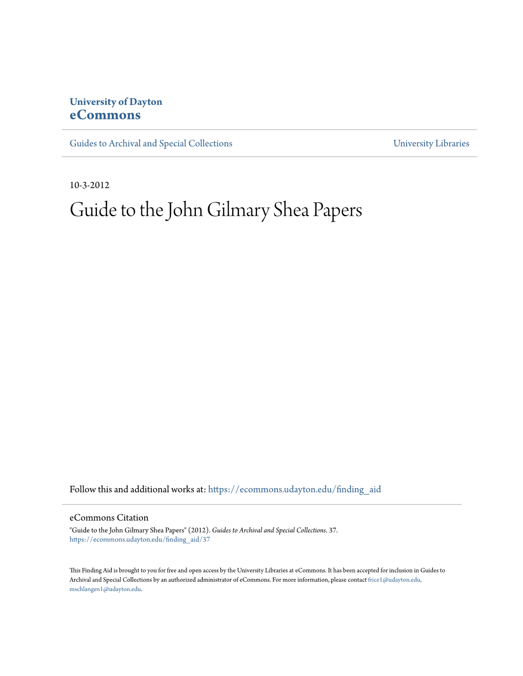 Guide to the John Gilmary Shea Papers