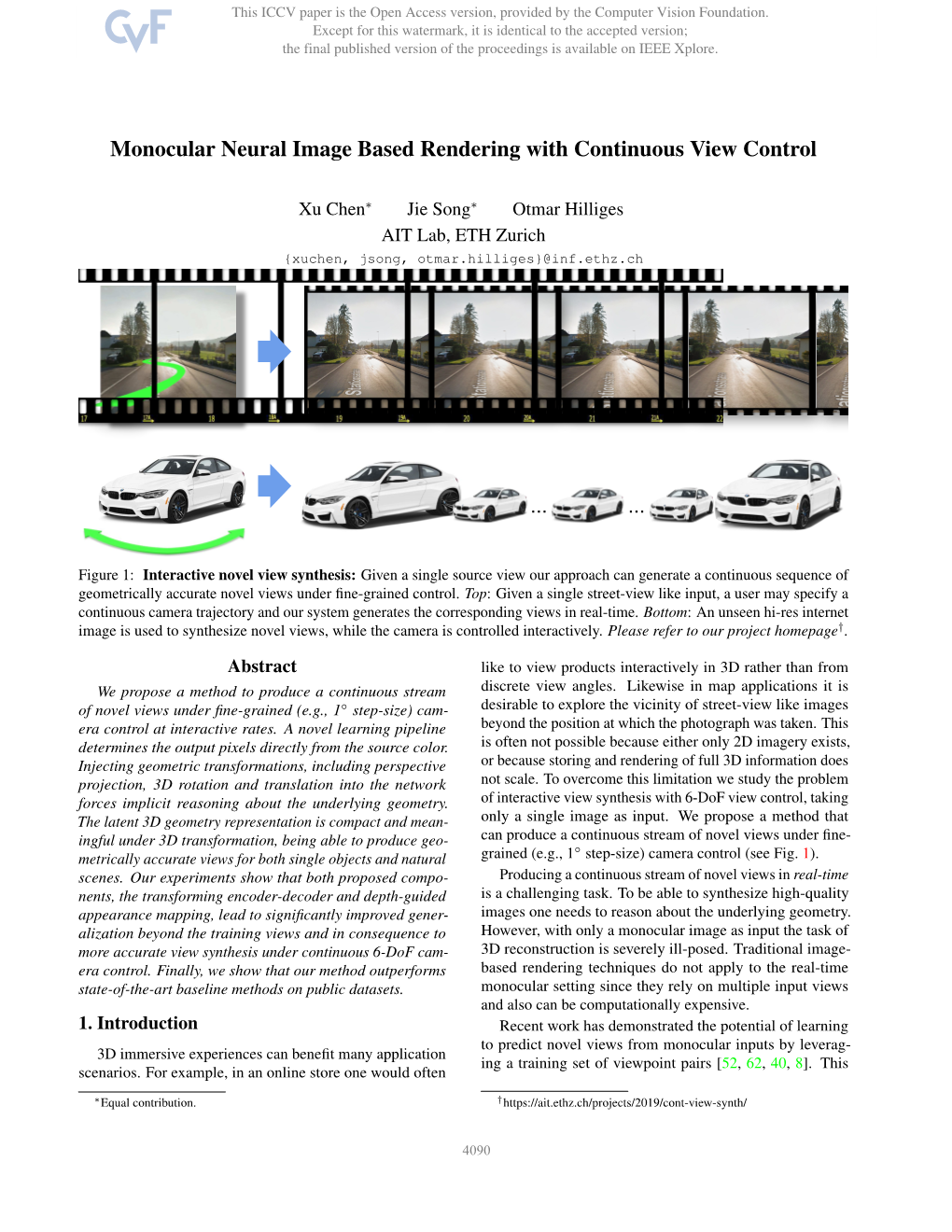 Monocular Neural Image Based Rendering with Continuous View Control