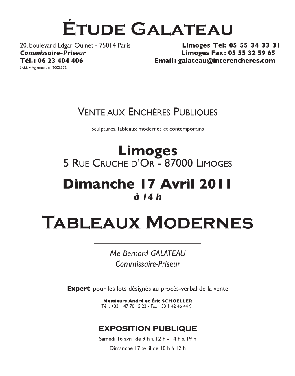 Limoges Tél: 05 55 34 33 31 Commissaire-Priseur Limoges Fax : 05 55 32 59 65 Tél
