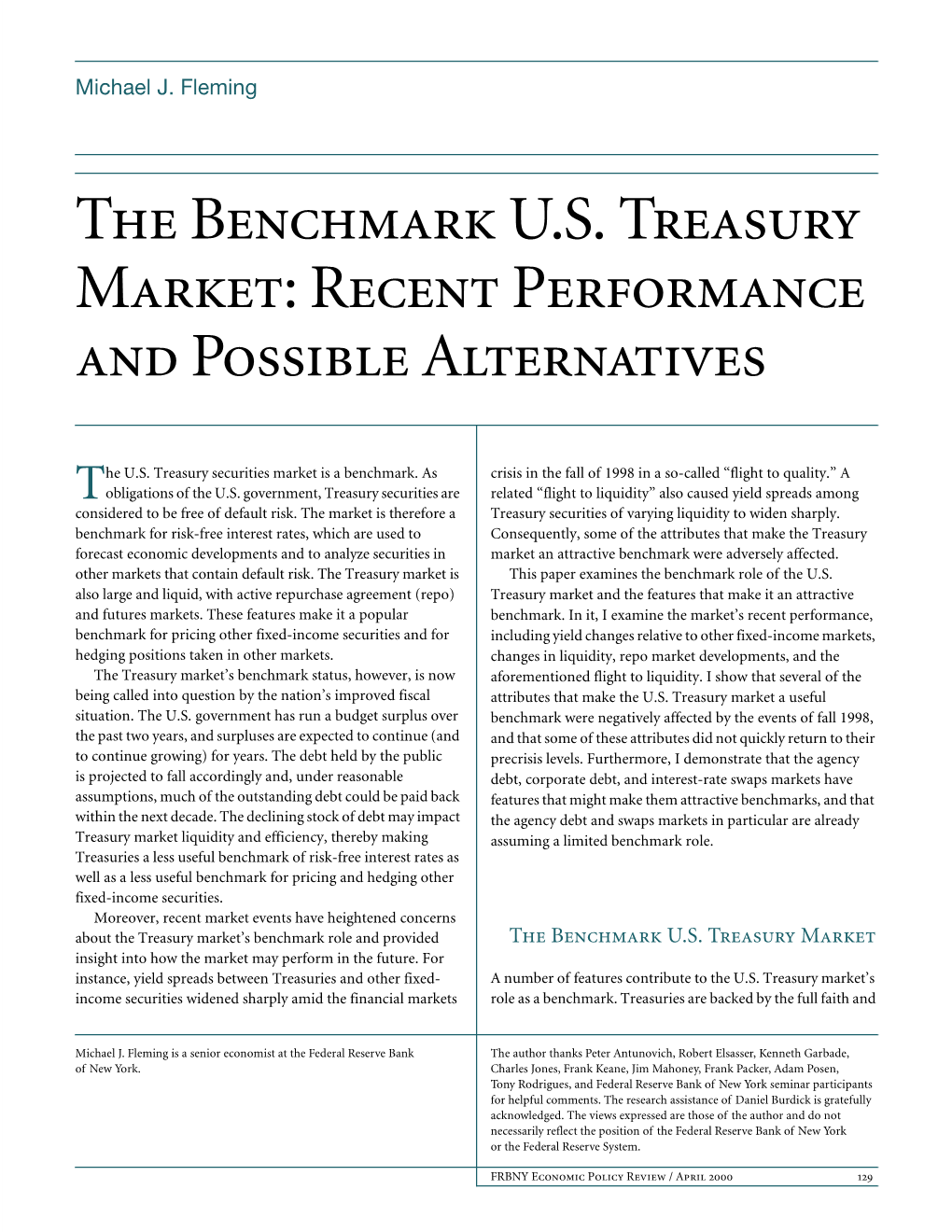 The Benchmark US Treasury Market: Recent Performance