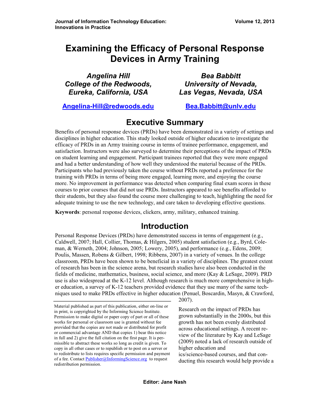 Examining the Efficacy of Personal Response Devices in Army Training