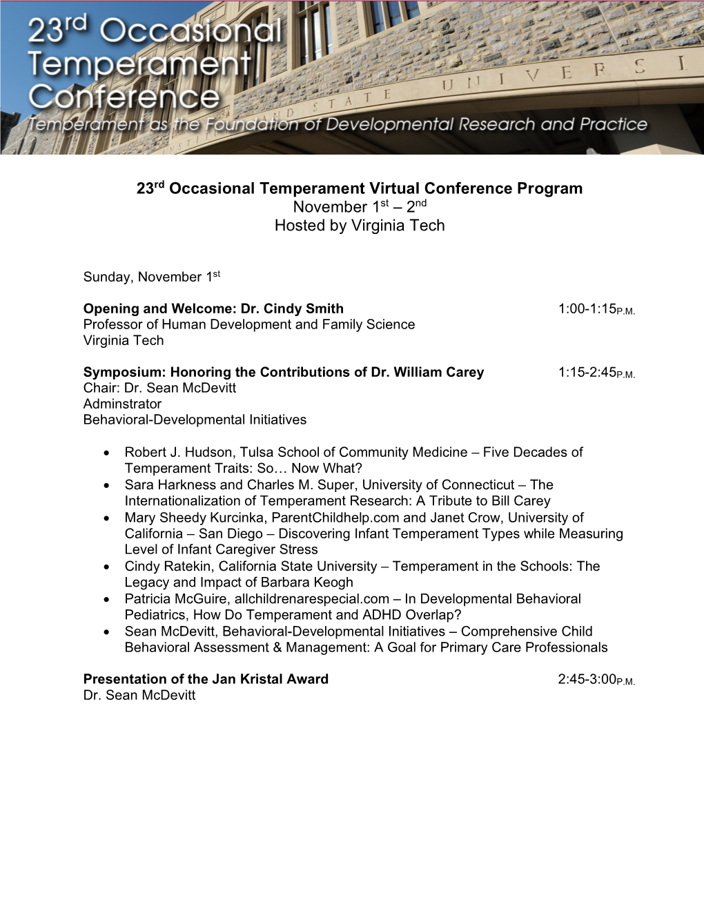 23Rd Occasional Temperament Virtual Conference Program November 1St – 2Nd Hosted by Virginia Tech