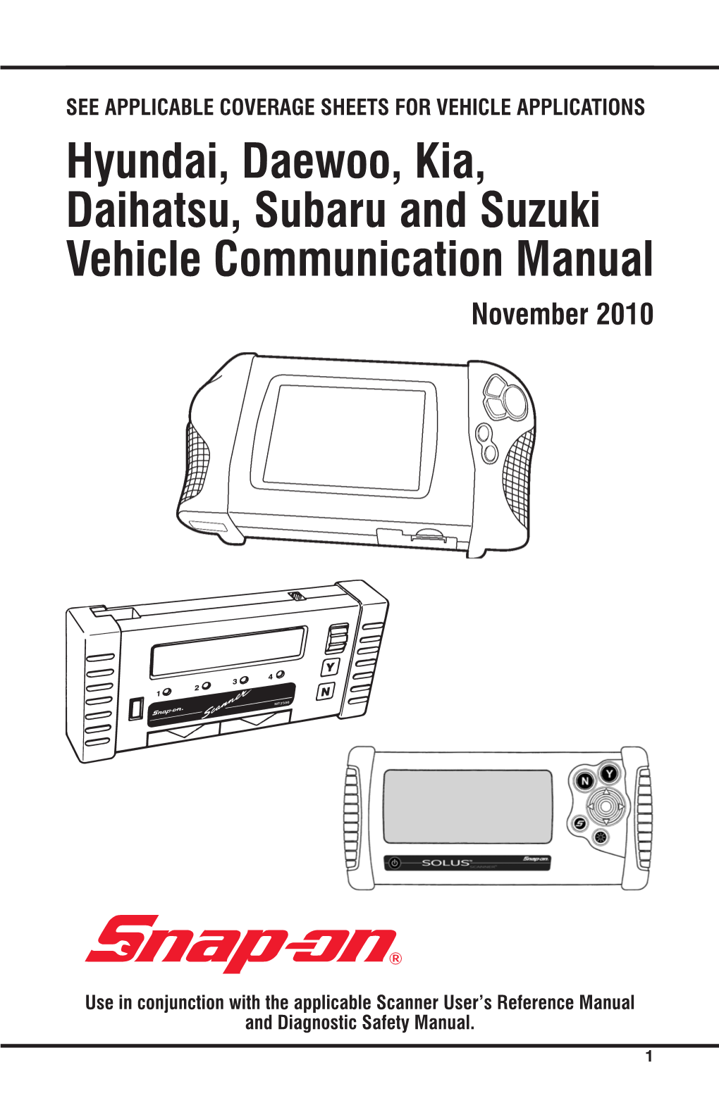 Hyundai, Daewoo, Kia, Daihatsu, Subaru and Suzuki Vehicle Communication Manual November 2010