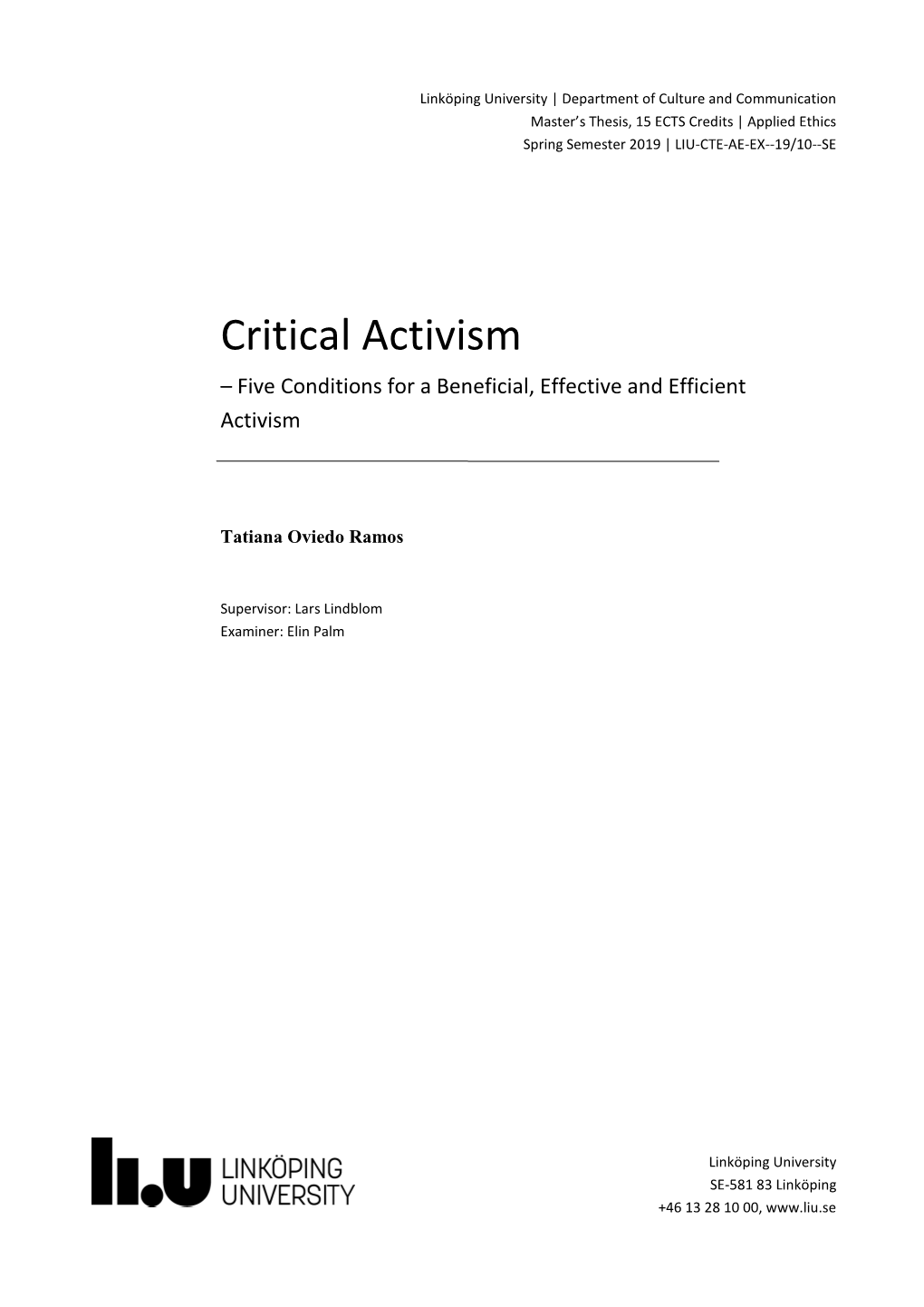 Critical Activism – Five Conditions for a Beneficial, Effective and Efficient Activism