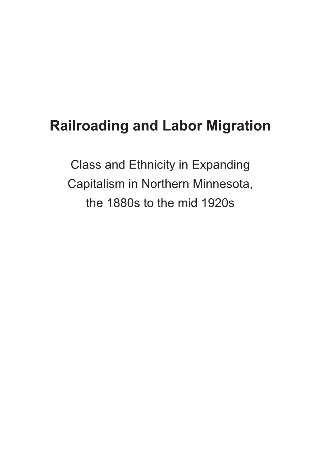 Railroading and Labor Migration