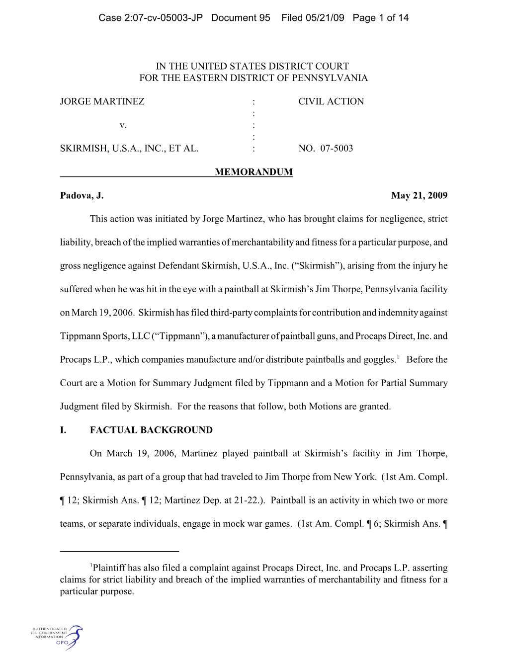 Plaintiff Has Also Filed a Complaint Against Procaps Direct, Inc. and Procaps L.P. Asserting Claims for Strict Liability And