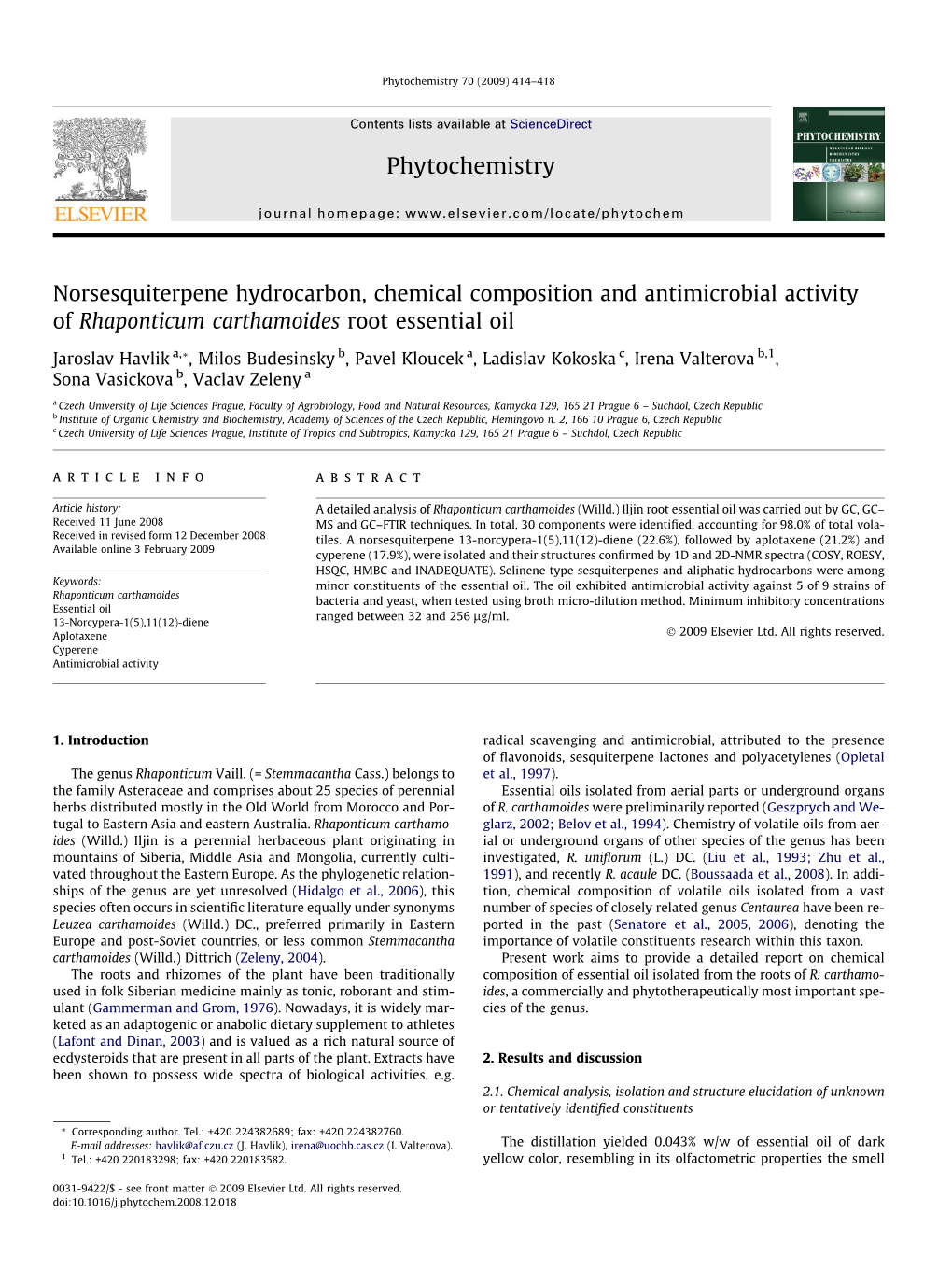 Norsesquiterpene Hydrocarbon, Chemical Composition and Antimicrobial Activity of Rhaponticum Carthamoides Root Essential Oil