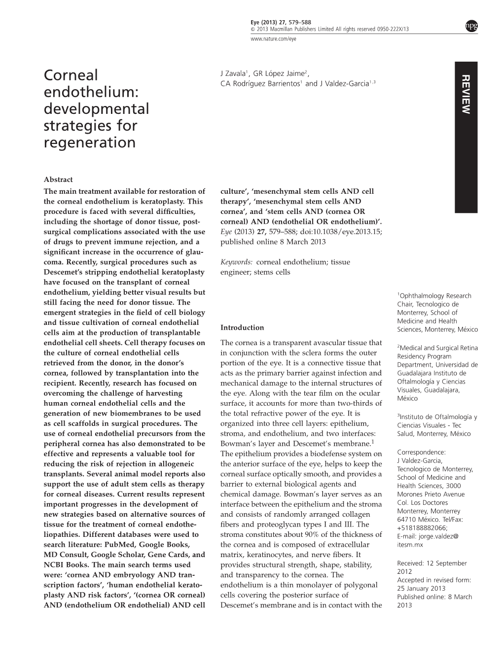 Corneal Endothelium: Developmental Strategies for Regeneration