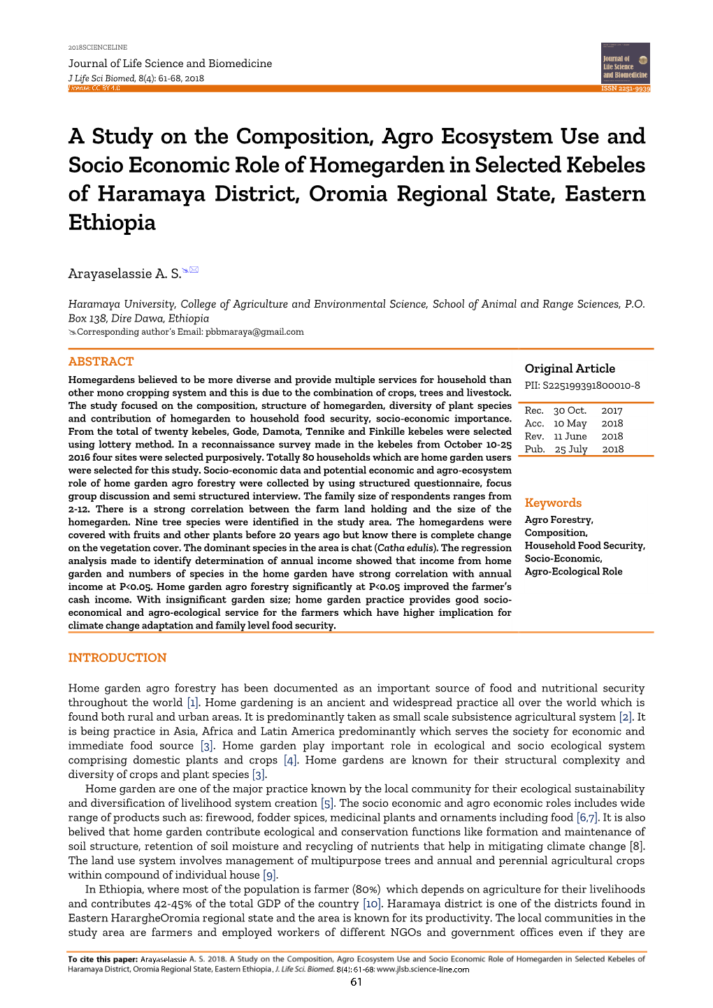 A Study on the Composition, Agro Ecosystem Use and Socio