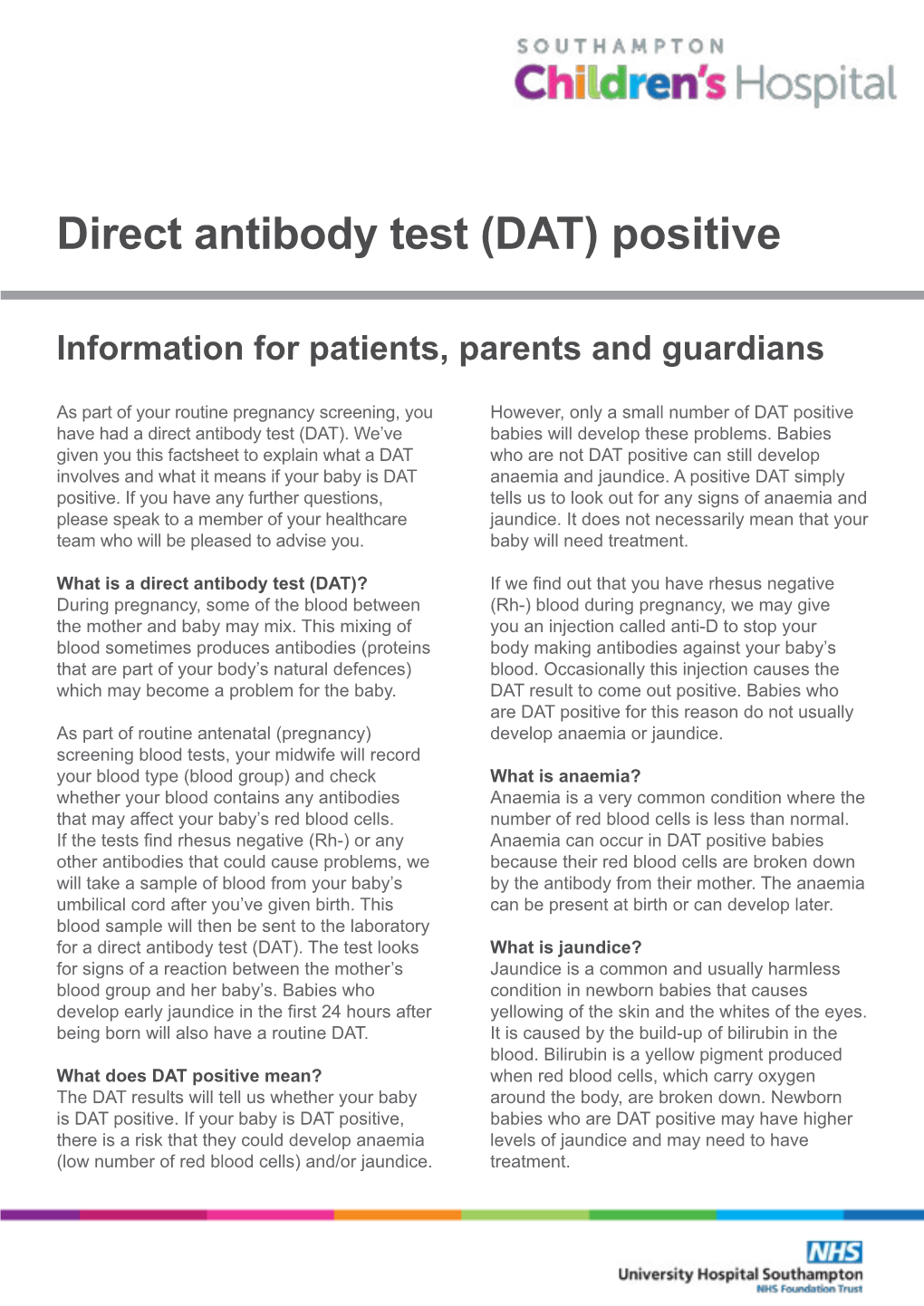 Direct Antibody Test (DAT) Positive