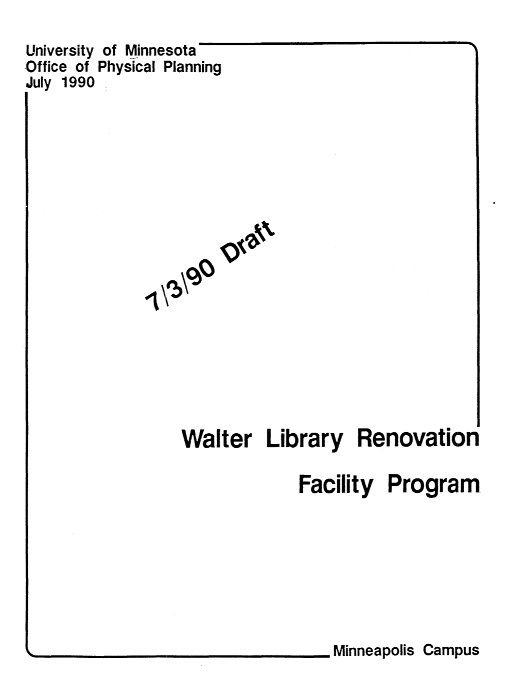 Walter Library Renovation Facility Program