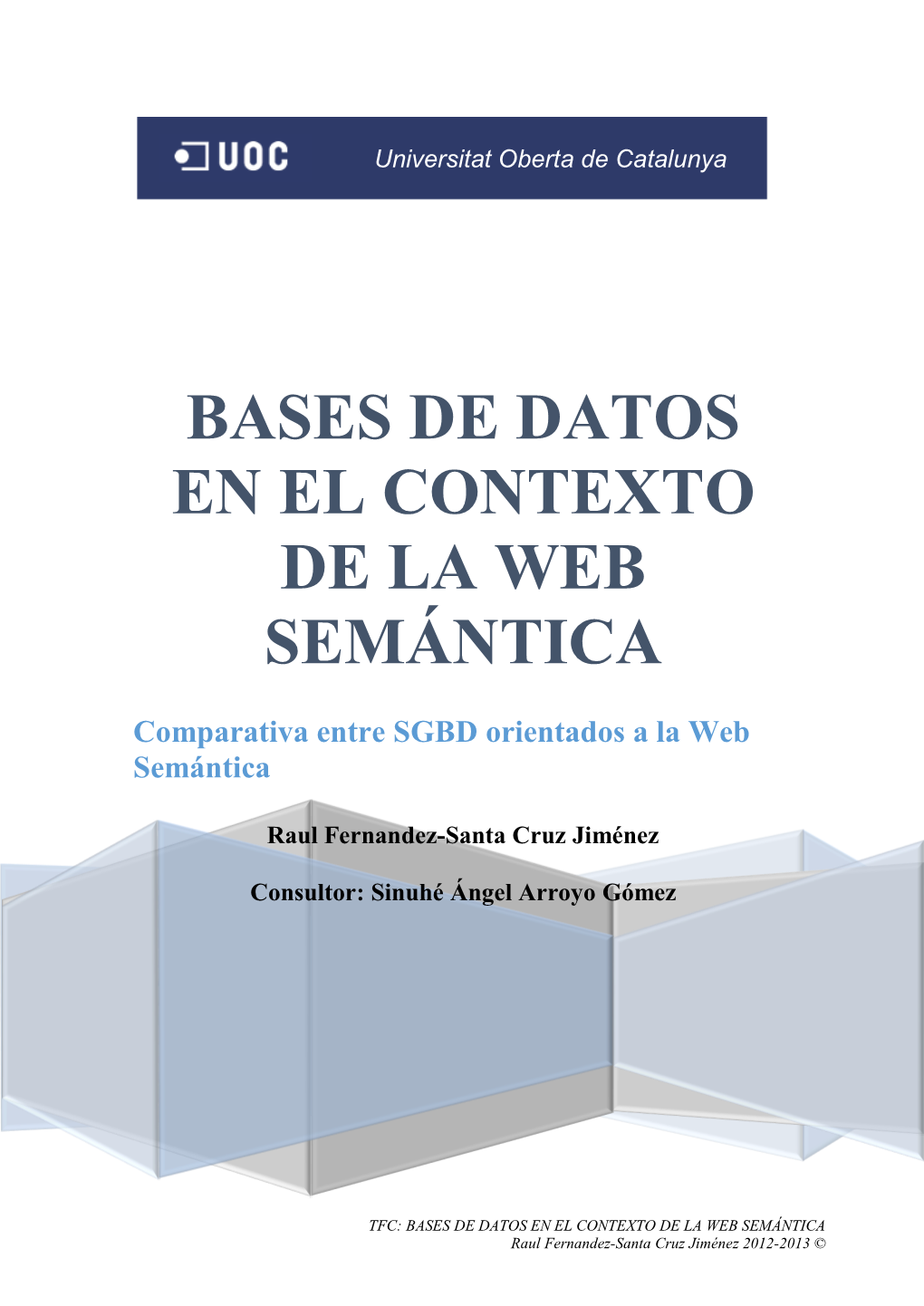 Bases De Datos En El Contexto De La Web Semántica