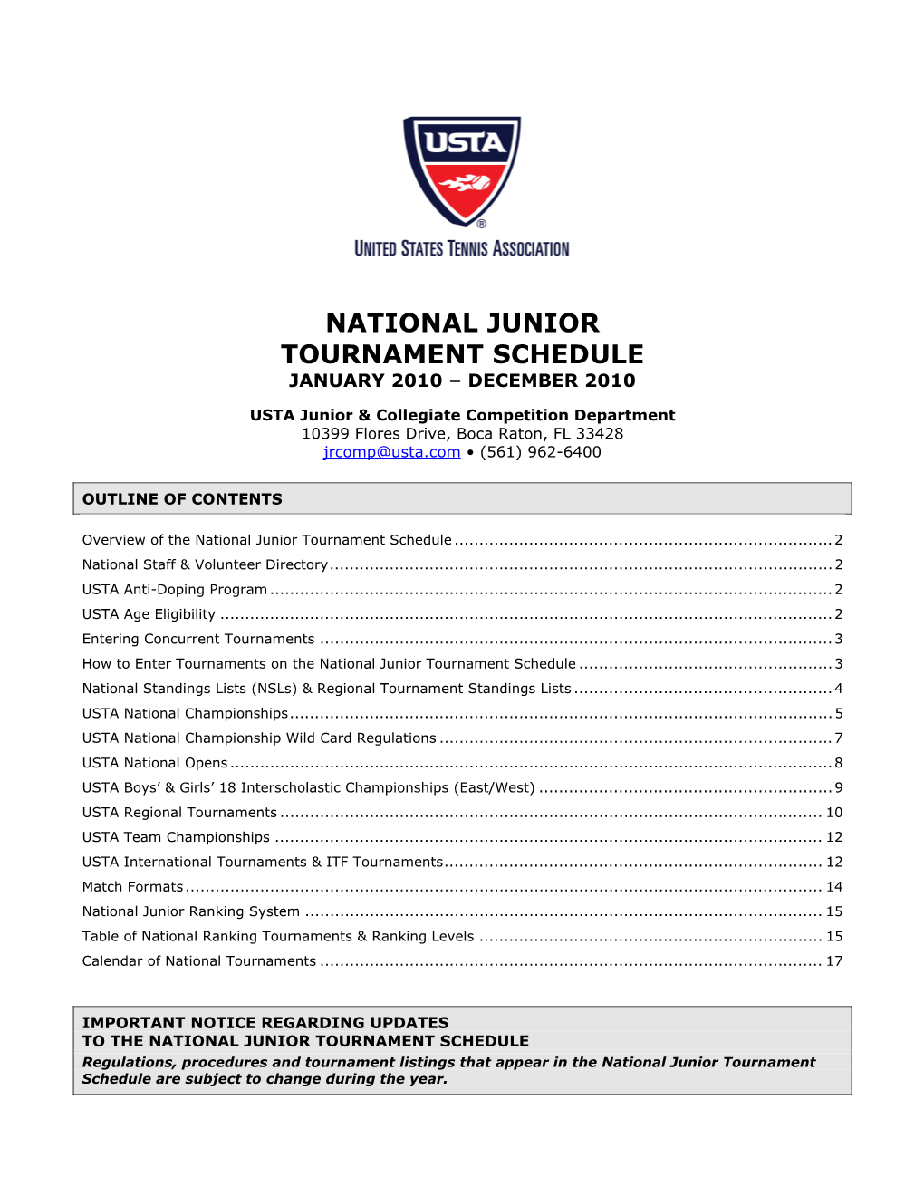 National Junior Tournament Schedule January 2010 – December 2010