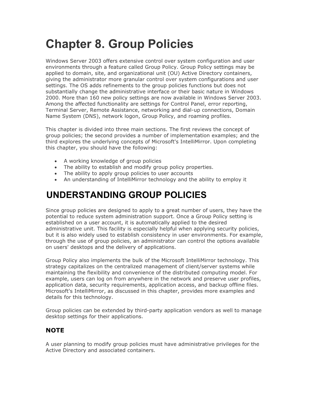 Chapter 8. Group Policies