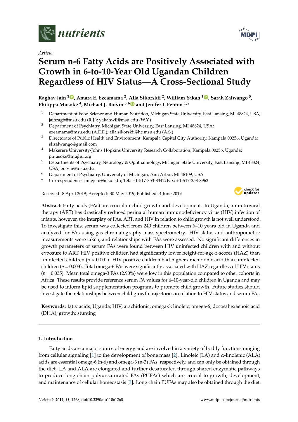 Serum N-6 Fatty Acids Are Positively Associated with Growth in 6-To-10-Year Old Ugandan Children Regardless of HIV Status—A Cross-Sectional Study