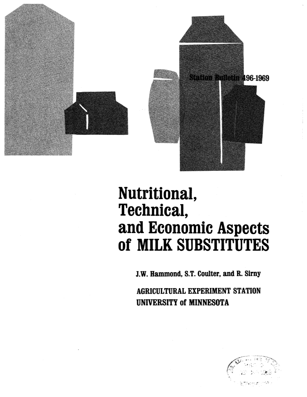 Nutritional, Technical, and Economic Aspects of MILK SUBSTITUTES