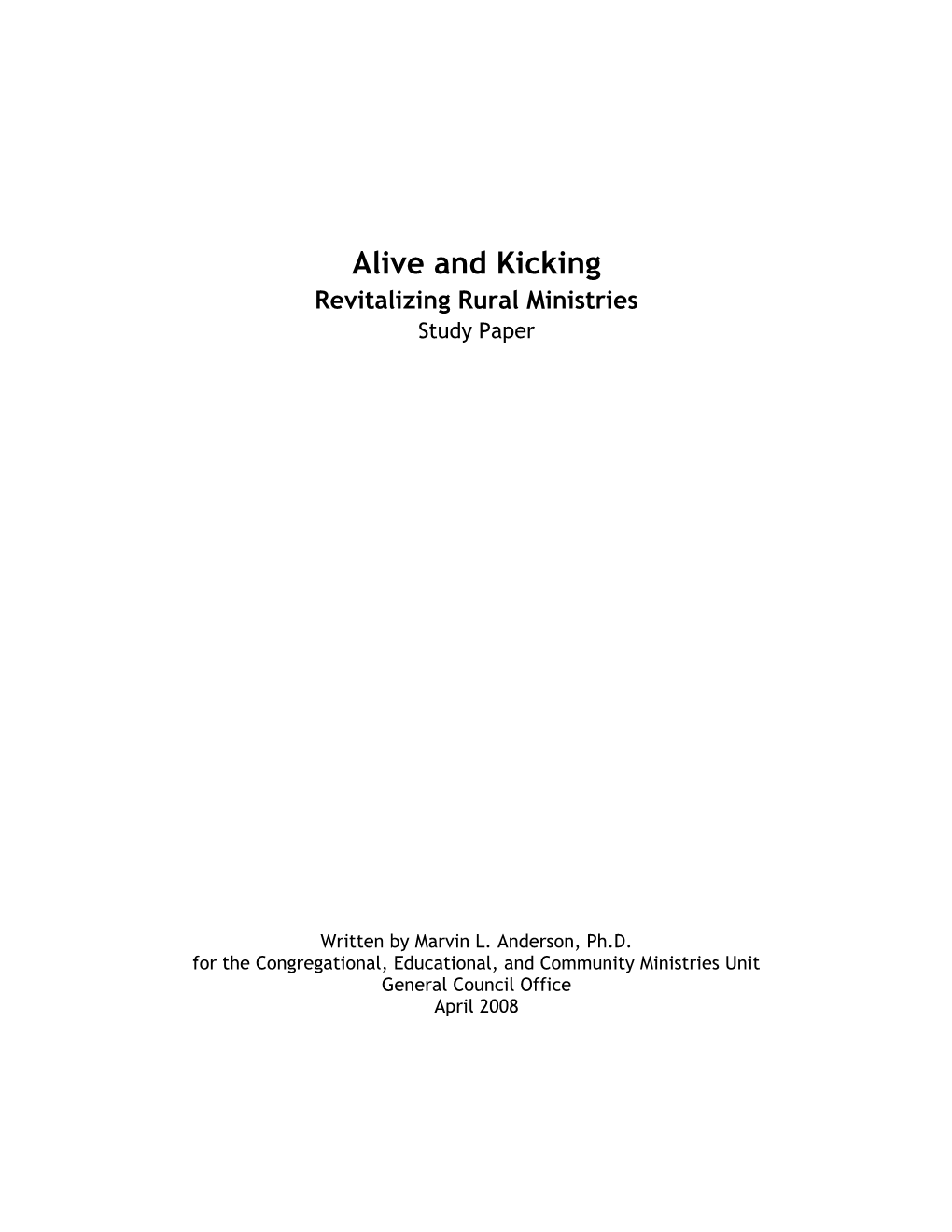 Alive and Kicking Revitalizing Rural Ministries Study Paper