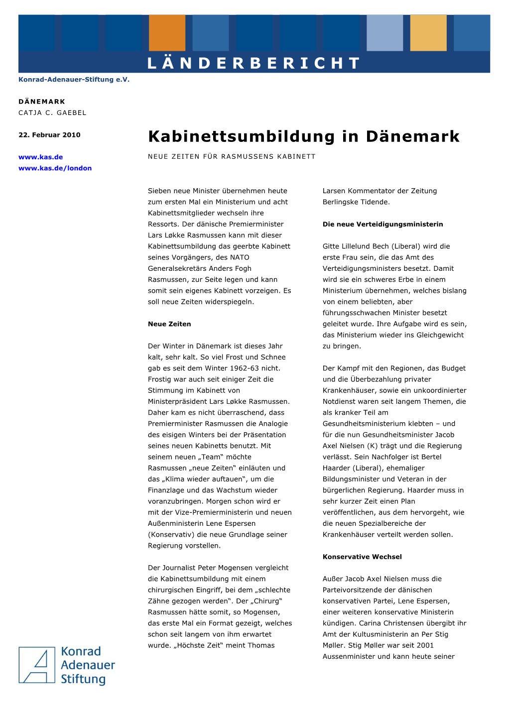 Kabinettsumbildung Dänemark