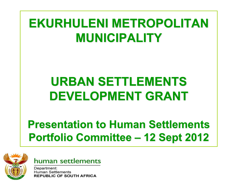 Ekurhuleni Metropolitan Municipality Urban Settlements Development Grant