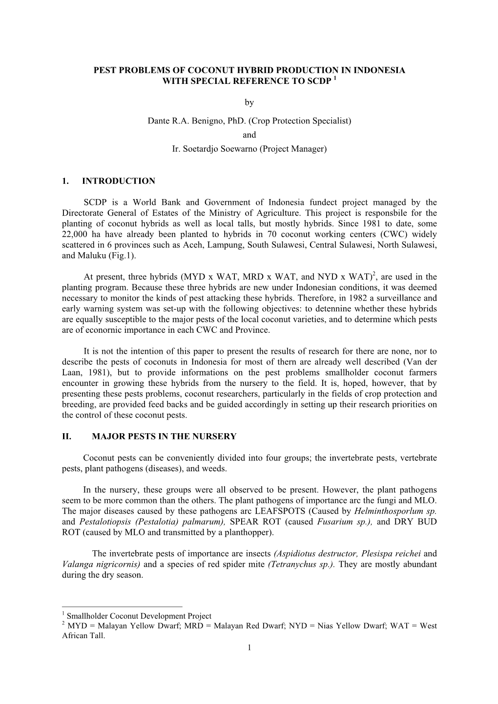 Pest Problems of Coconut Hybrid Production in Indonesia with Special Reference to Scdp 1