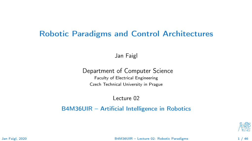 Robotic Paradigms and Control Architectures