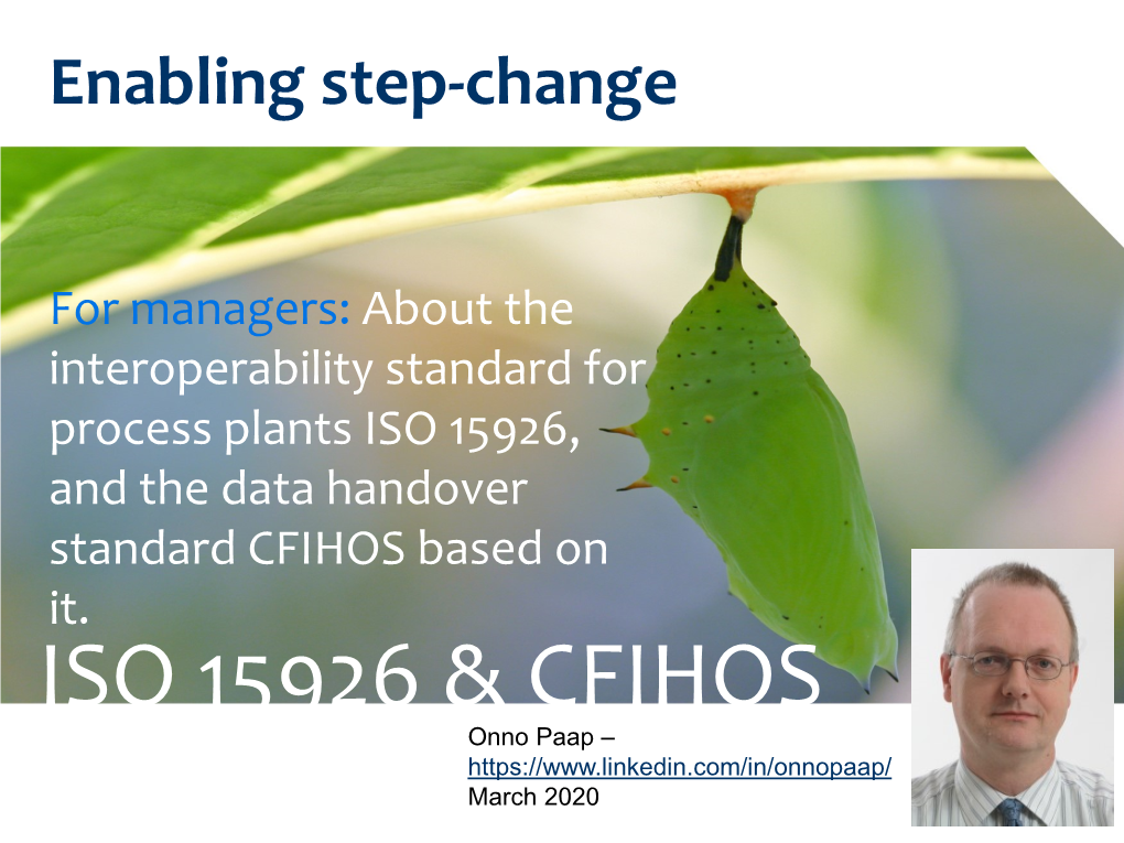 ISO 15926, and the Data Handover Standard CFIHOS Based on It