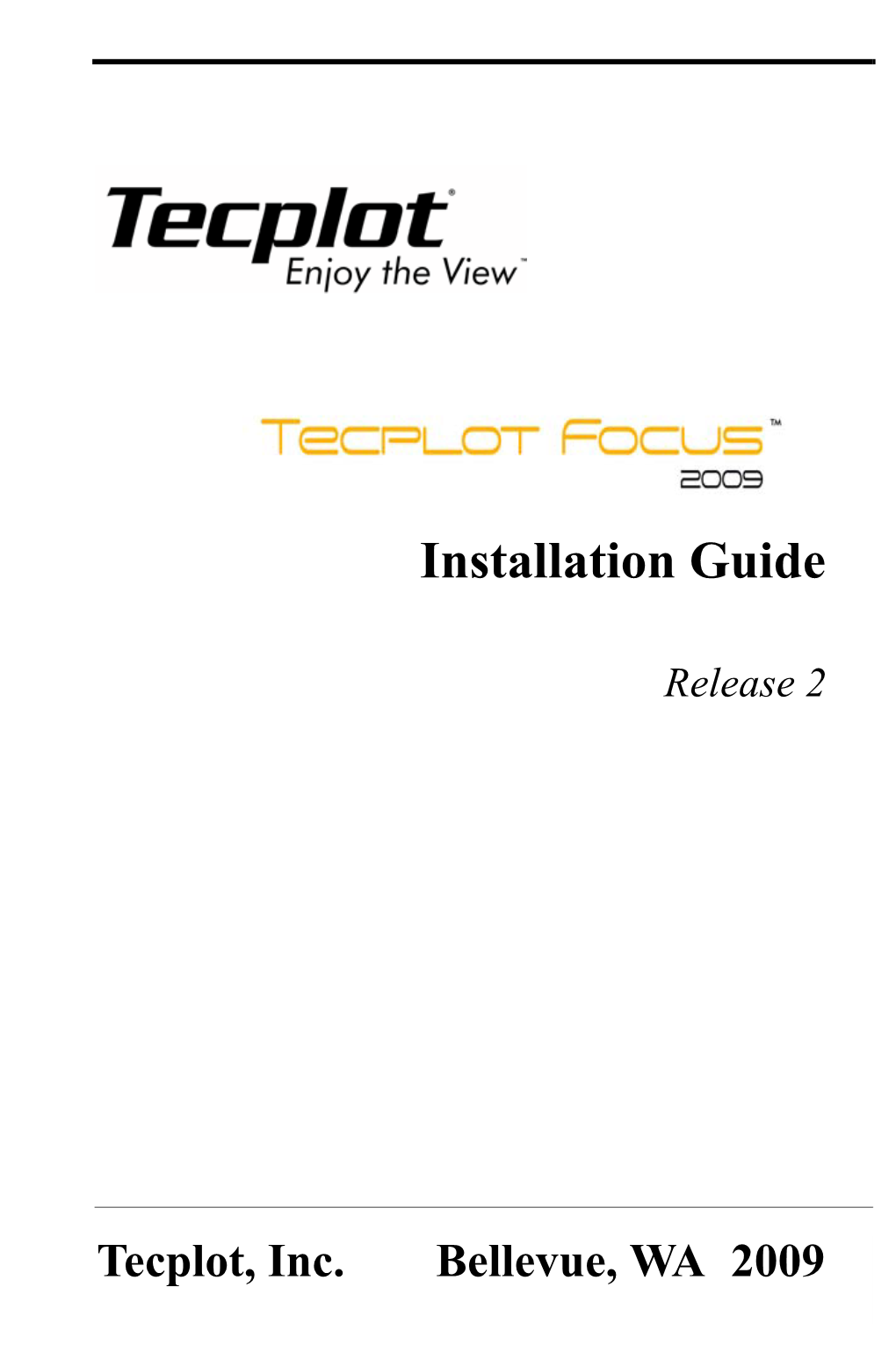 Tecplot Focus 2009 R2 Installation Guide