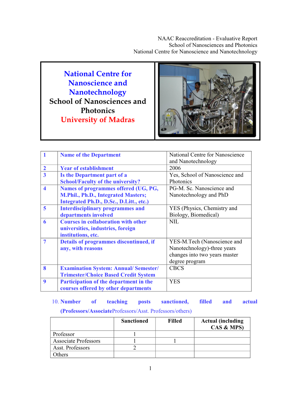 National Centre for Nanoscience and Nanotechnology School of Nanosciences and Photonics University of Madras
