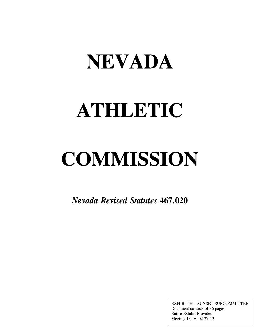 Nevada Athletic Commission 555 East Washington Avenue, Suite 3200 Las Vegas, NV 89101-1098