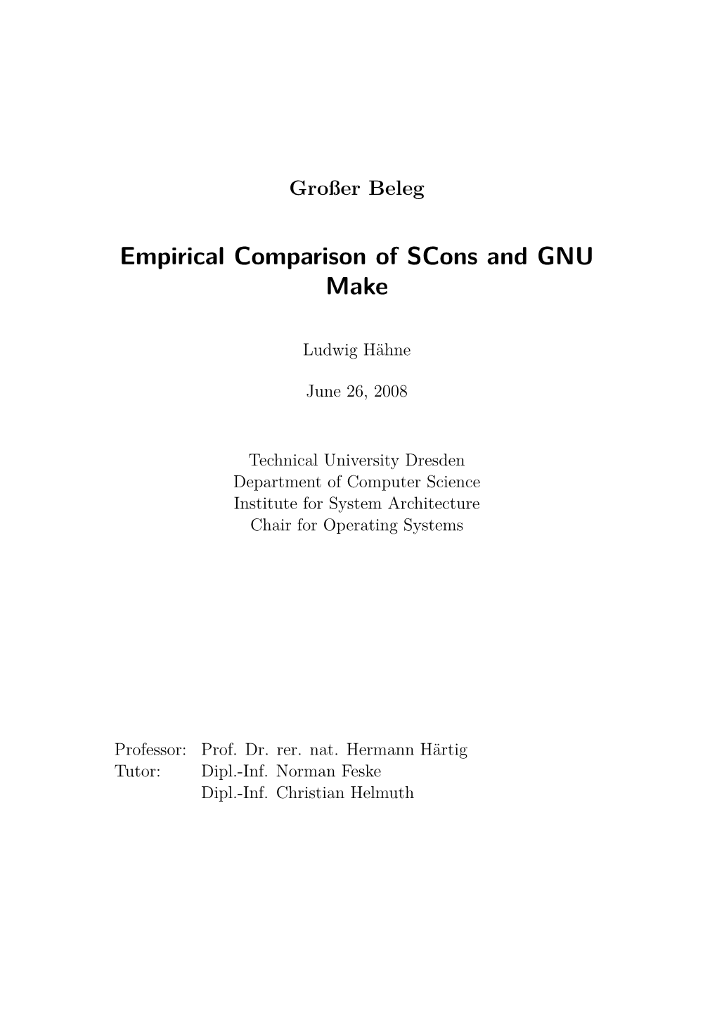 Empirical Comparison of Scons and GNU Make