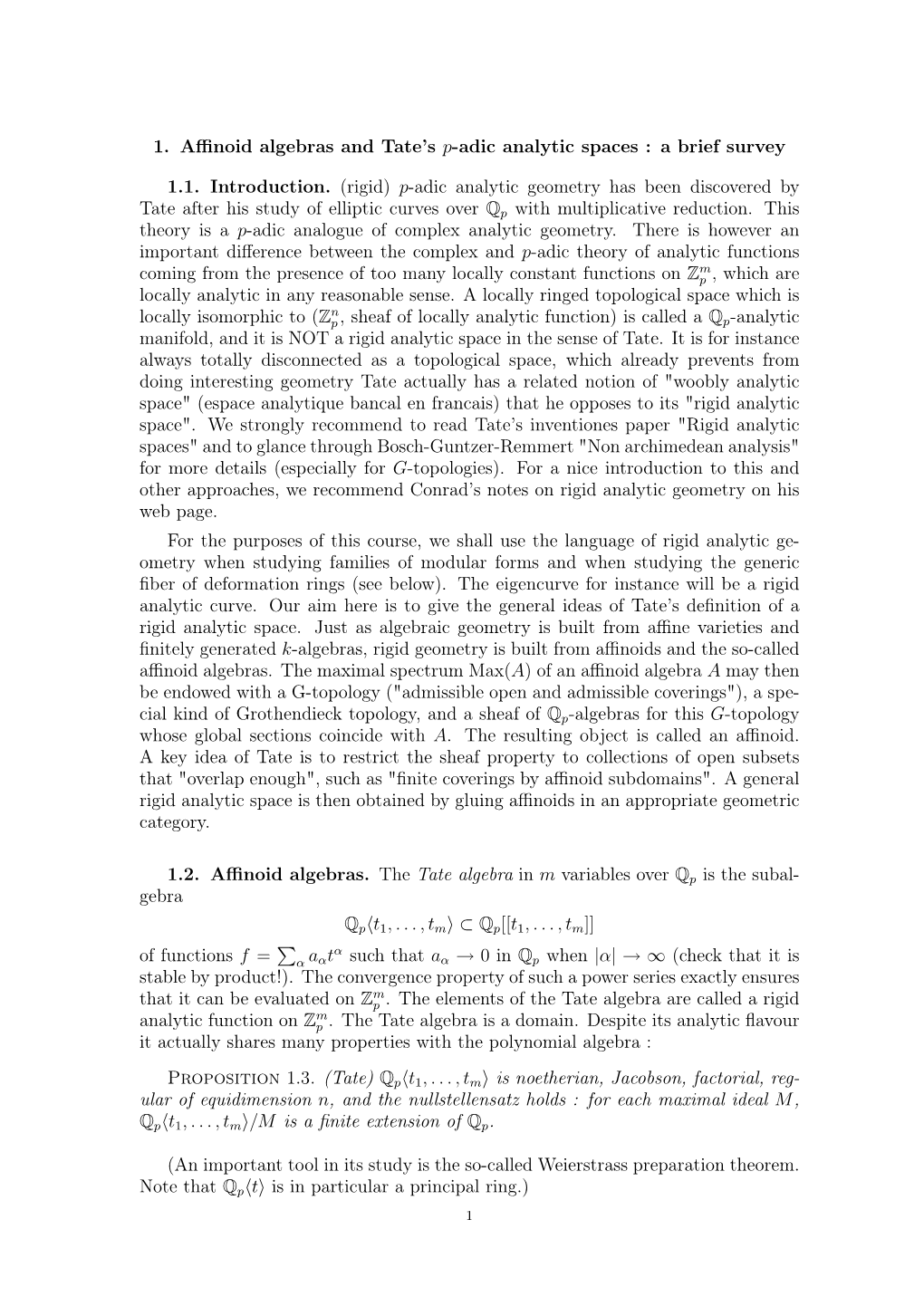 1. Affinoid Algebras and Tate's P-Adic Analytic Spaces