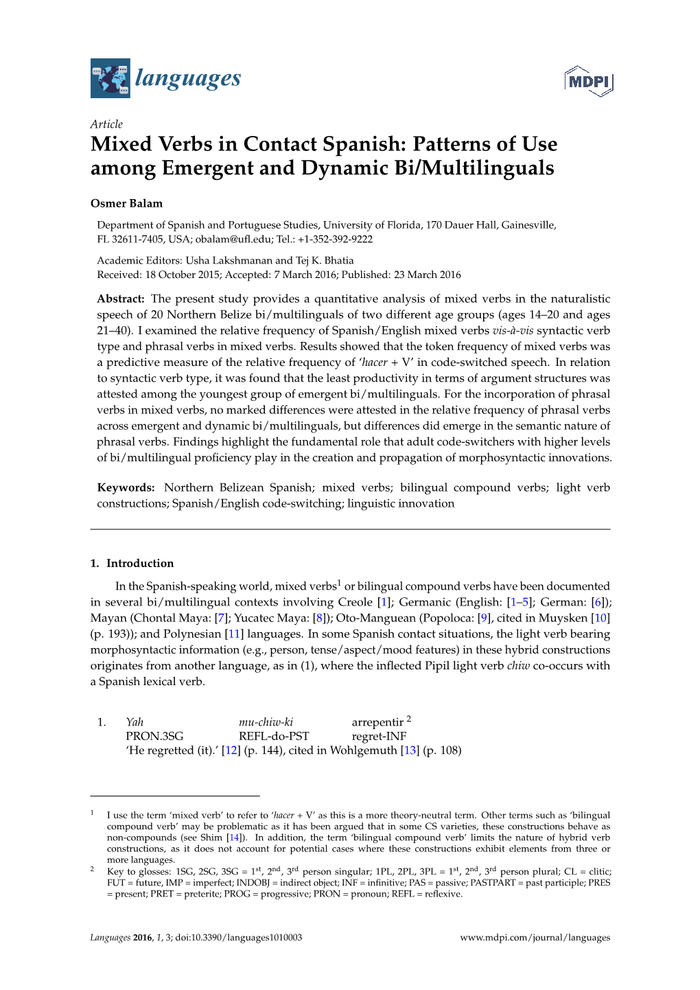 Mixed Verbs in Contact Spanish: Patterns of Use Among Emergent and Dynamic Bi/Multilinguals