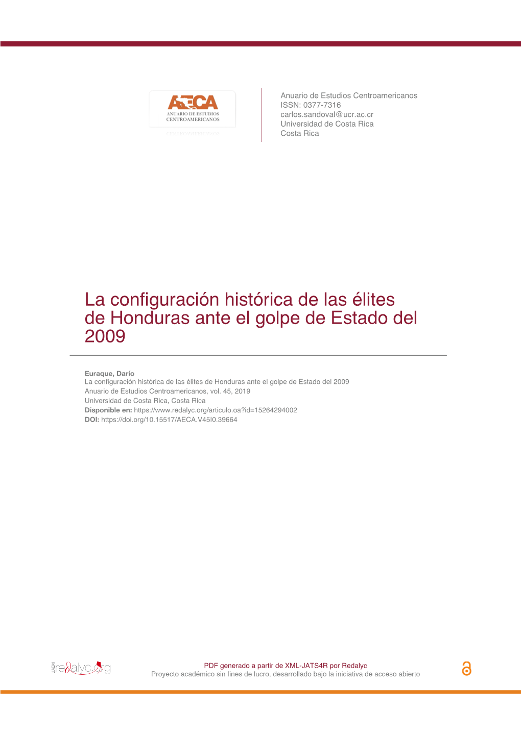 La Configuración Histórica De Las Élites De Honduras Ante El Golpe De Estado Del 2009