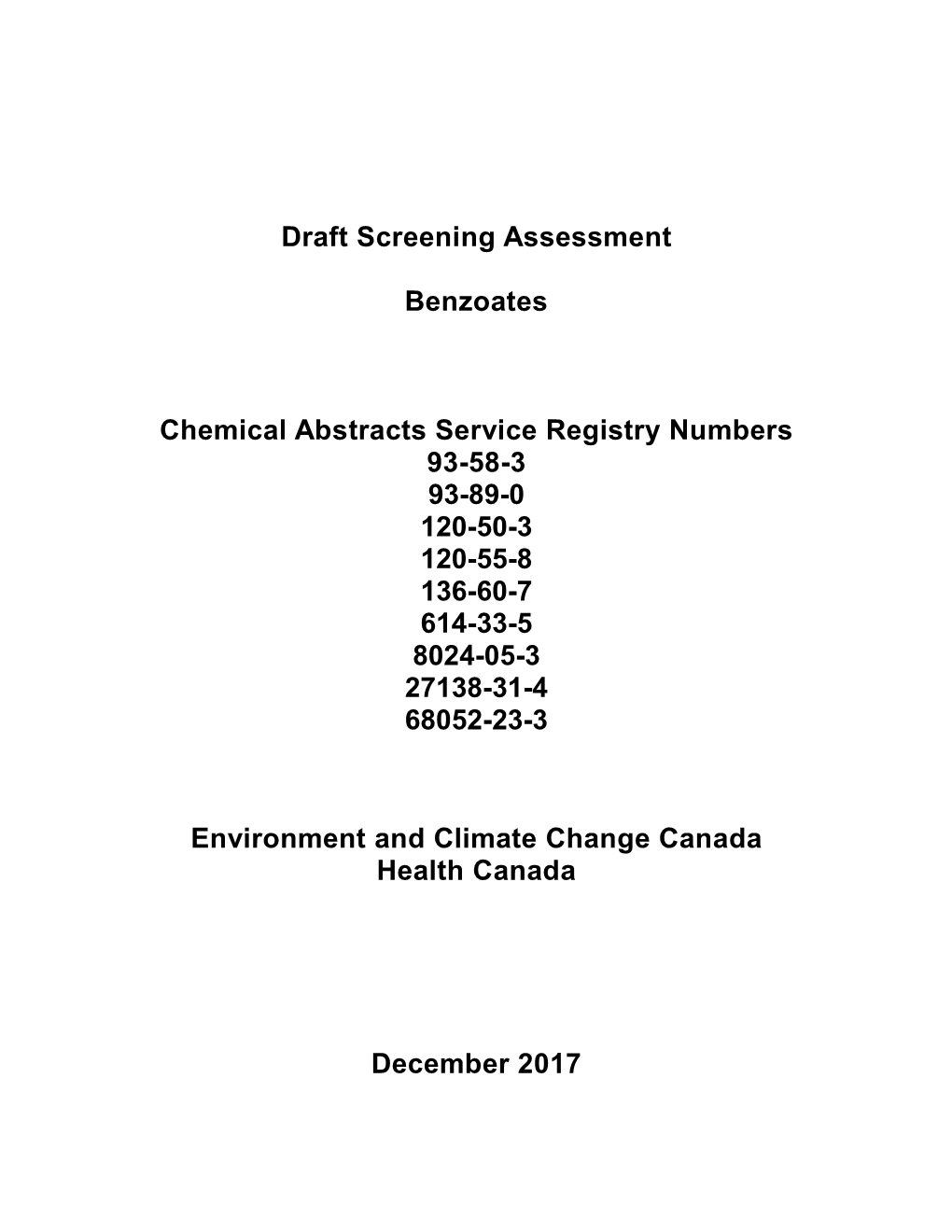 Draft Screening Assessment Benzoates Chemical Abstracts