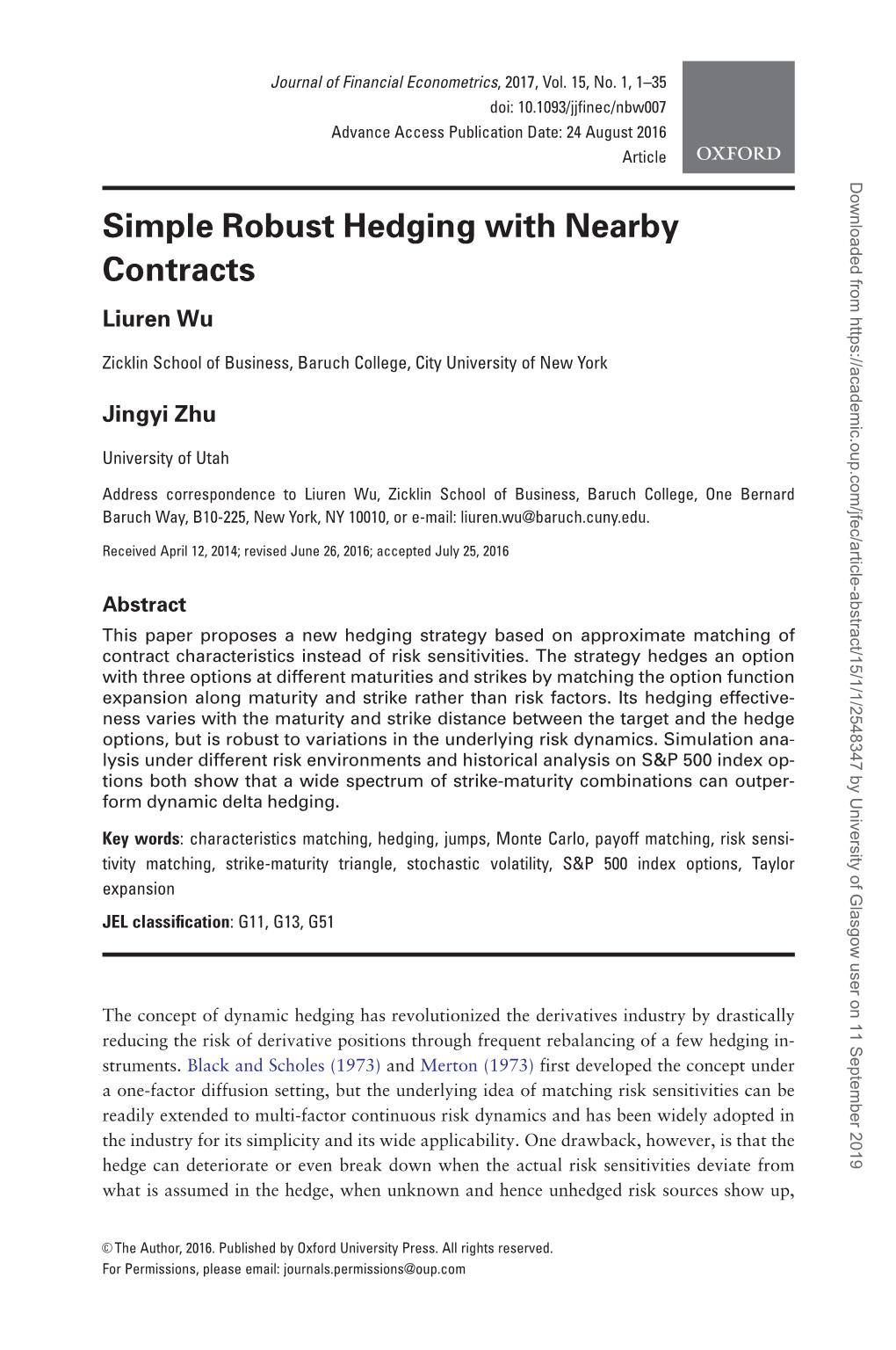 Simple Robust Hedging with Nearby Contracts Liuren Wu