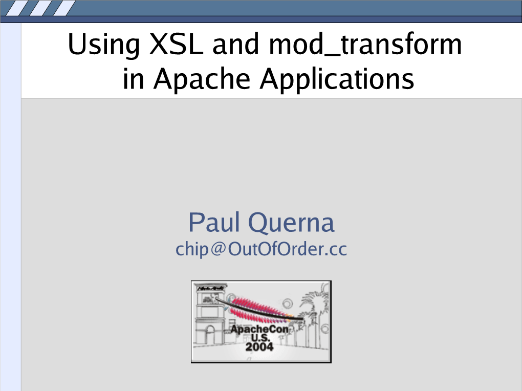 Using XSL and Mod Transform in Apache Applications