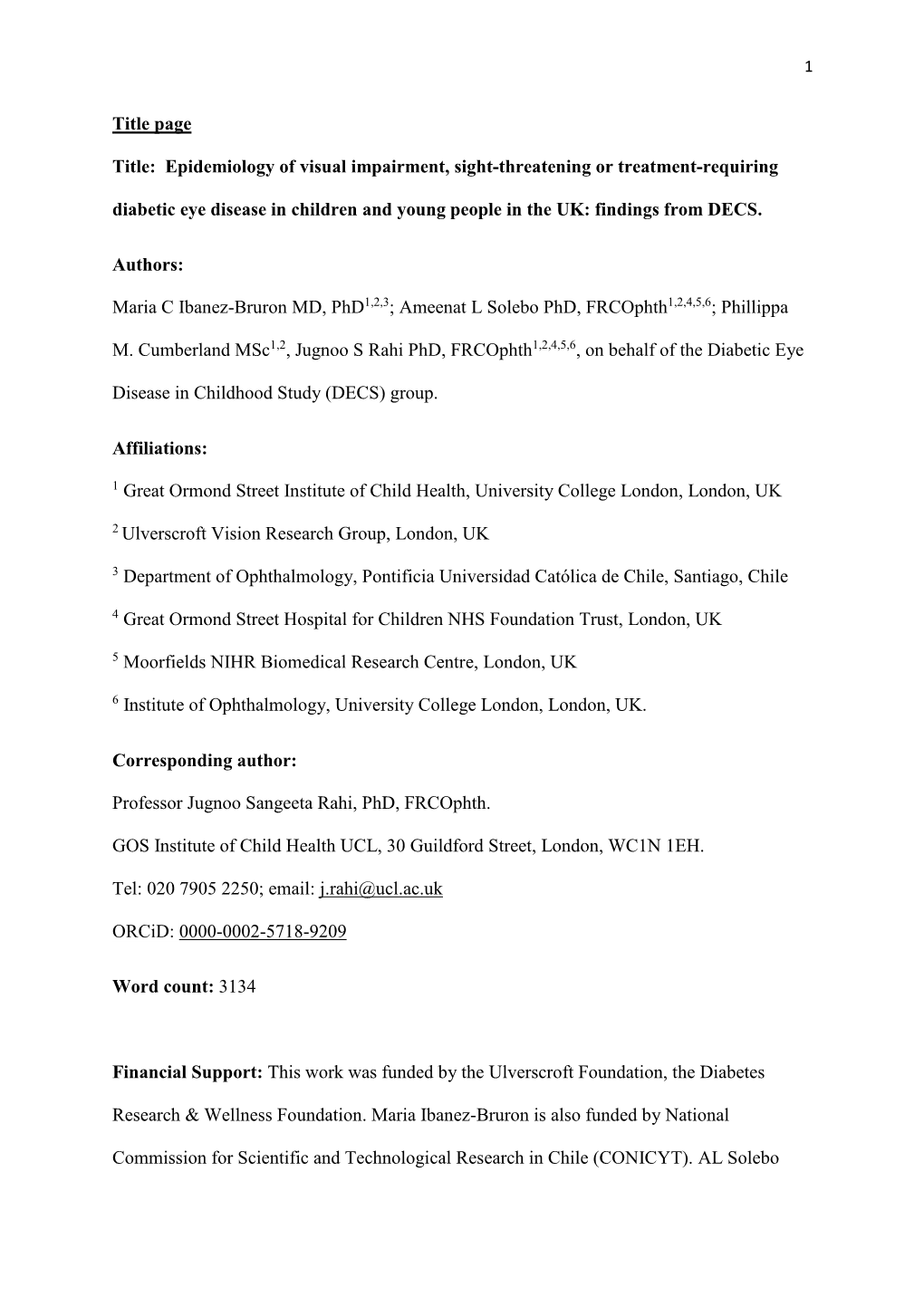 Epidemiology of Visual Impairment, Sight-Threatening Or Treatment-Requiring Diabetic Eye Disease in Children and Young People in the UK: Findings from DECS