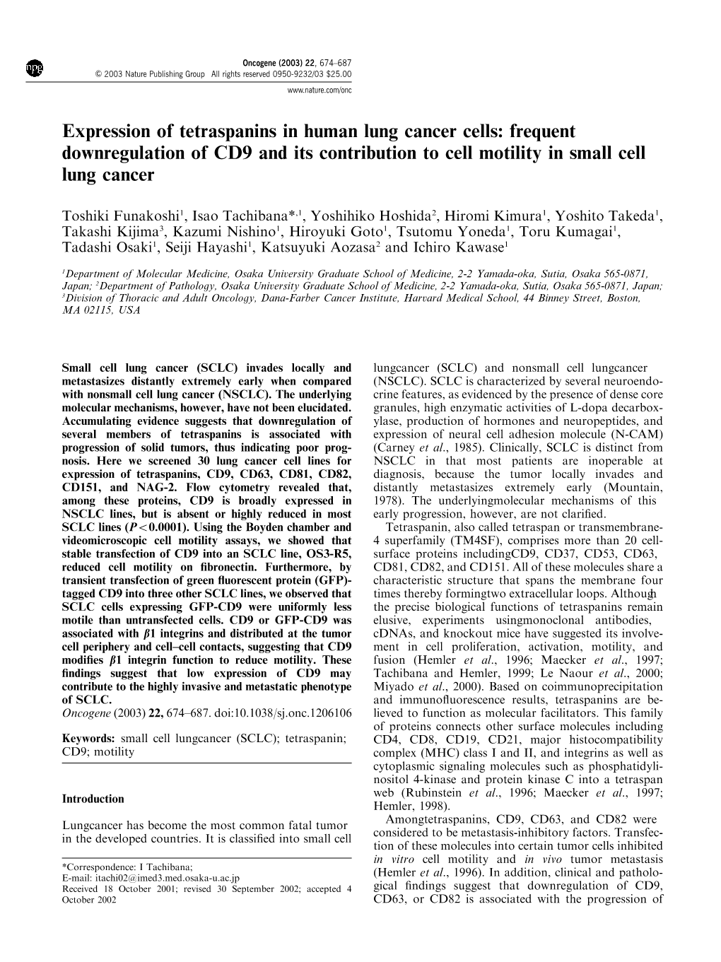 Expression of Tetraspanins in Human Lung Cancer Cells: Frequent Downregulation of CD9 and Its Contribution to Cell Motility in Small Cell Lung Cancer