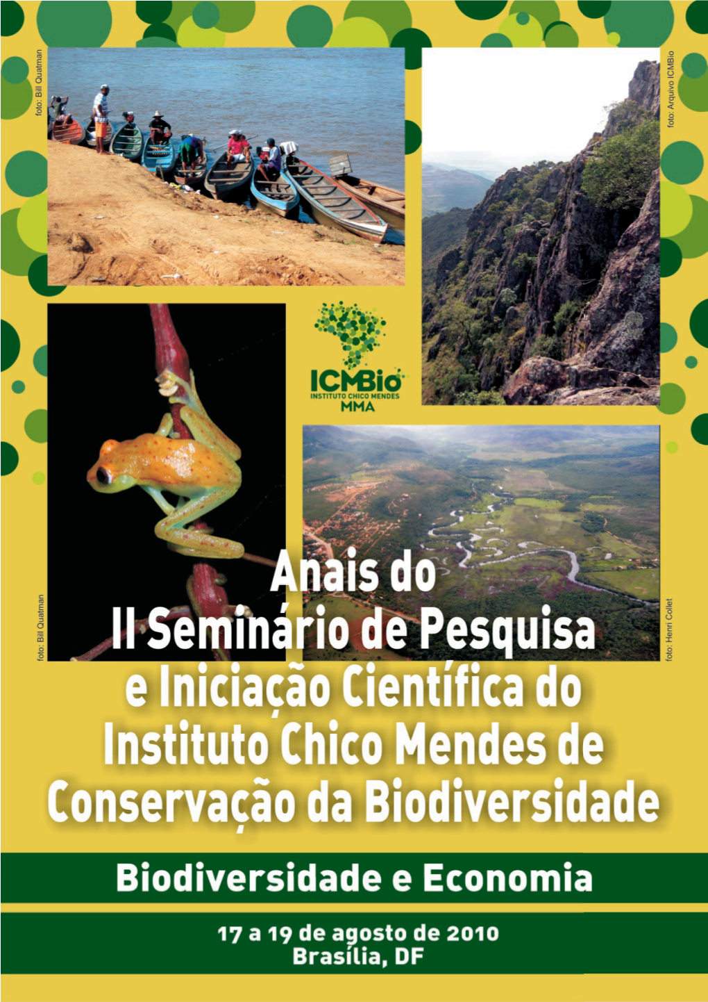 Anais Do II Seminário De Pesquisa E Iniciação Científica Do Instituto Chico Mendes De Conservação Da Biodiversidade