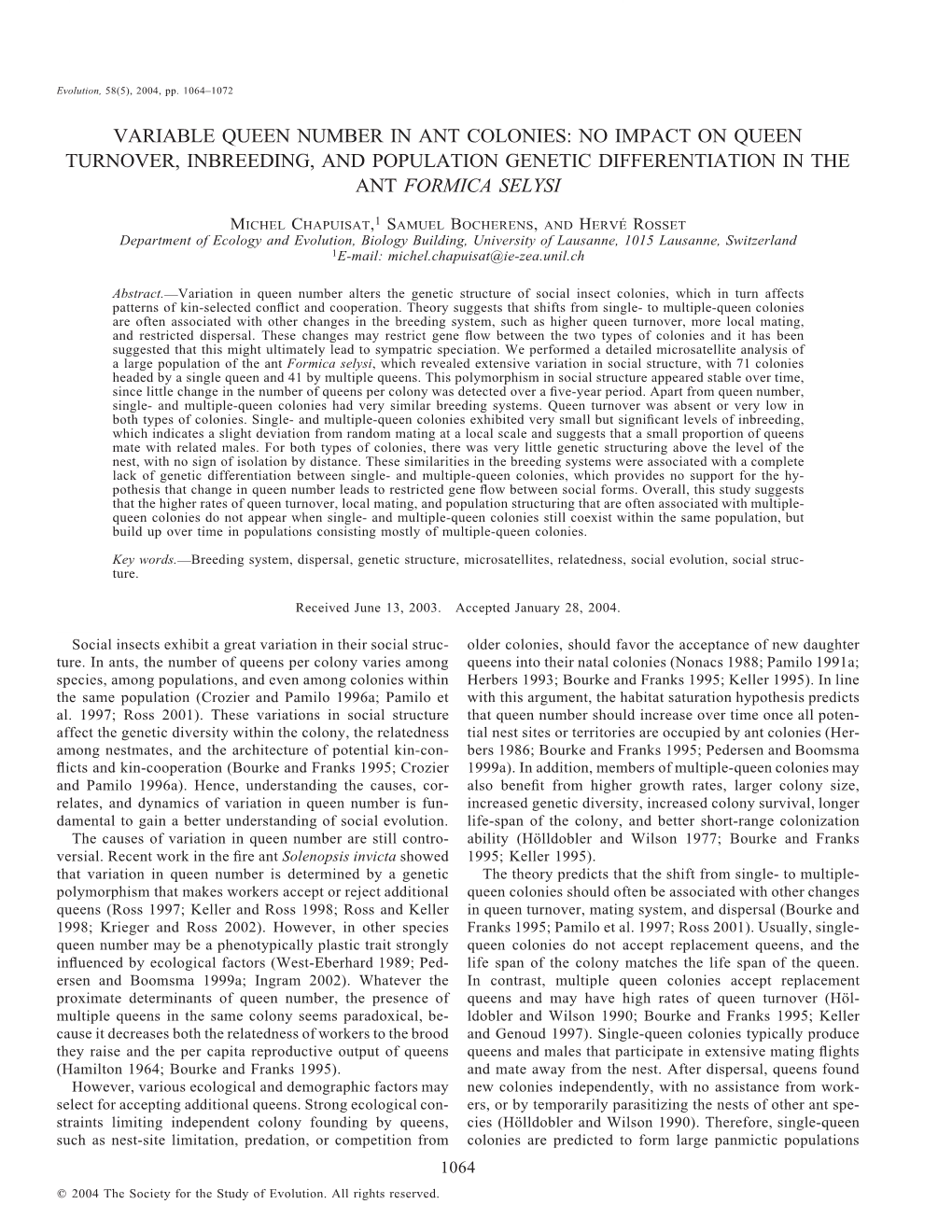 No Impact on Queen Turnover, Inbreeding, and Population Genetic Differentiation in the Ant Formica Selysi