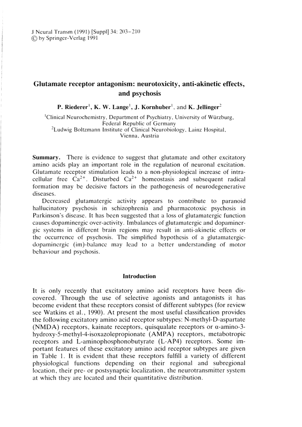 Glutamate Receptor Antagonism: Neurotoxicity, Anti-Akinetic Effects, and Psychosis