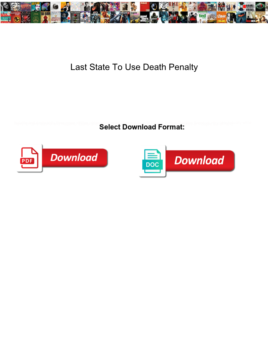 Last State to Use Death Penalty