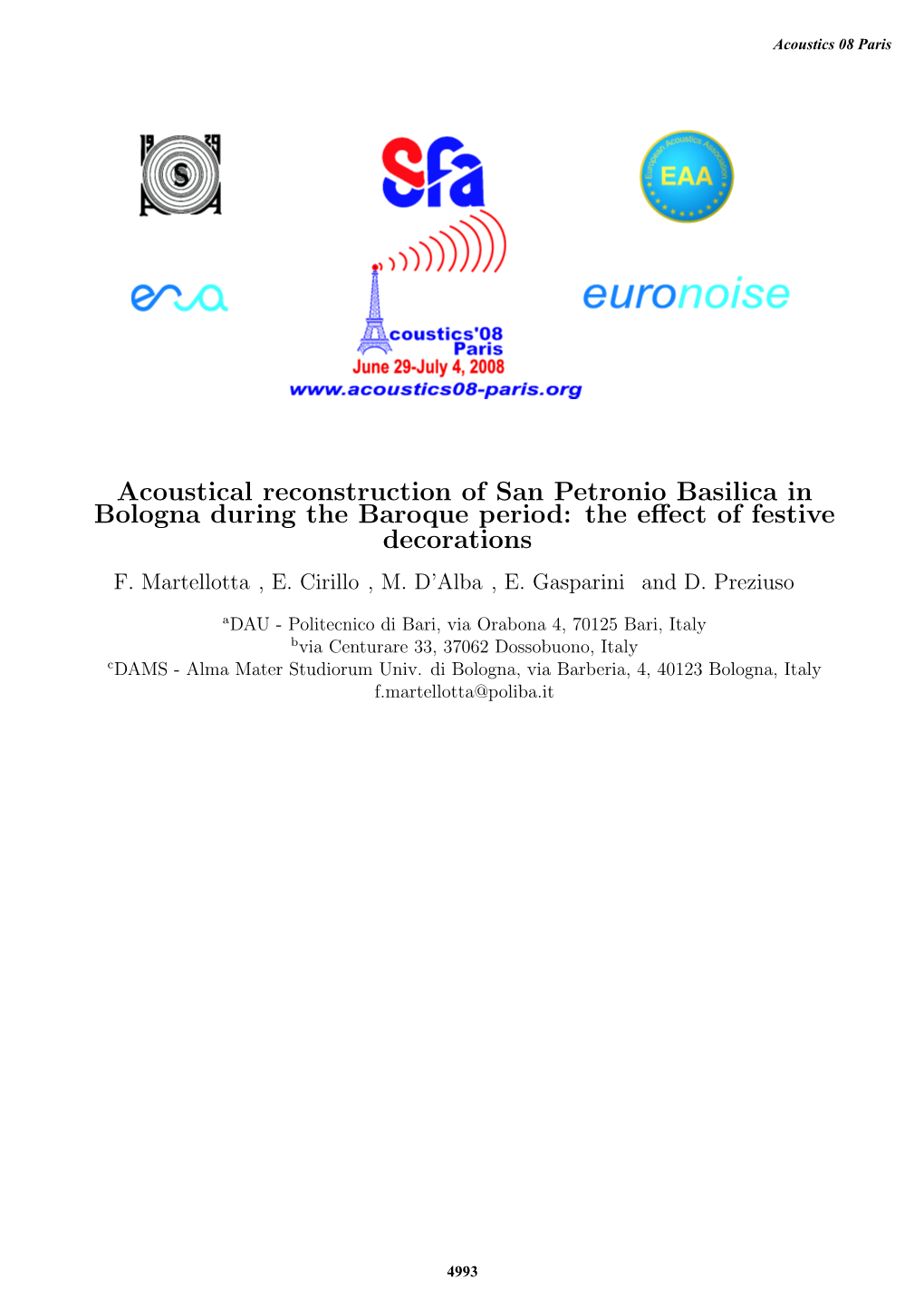 Acoustical Reconstruction of San Petronio Basilica in Bologna During the Baroque Period: the Eﬀect of Festive Decorations F