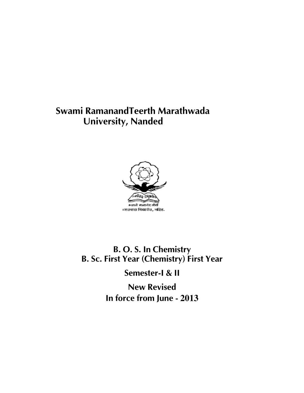 (Chemistry) First Year Semester-I & II New Revised in Force from June