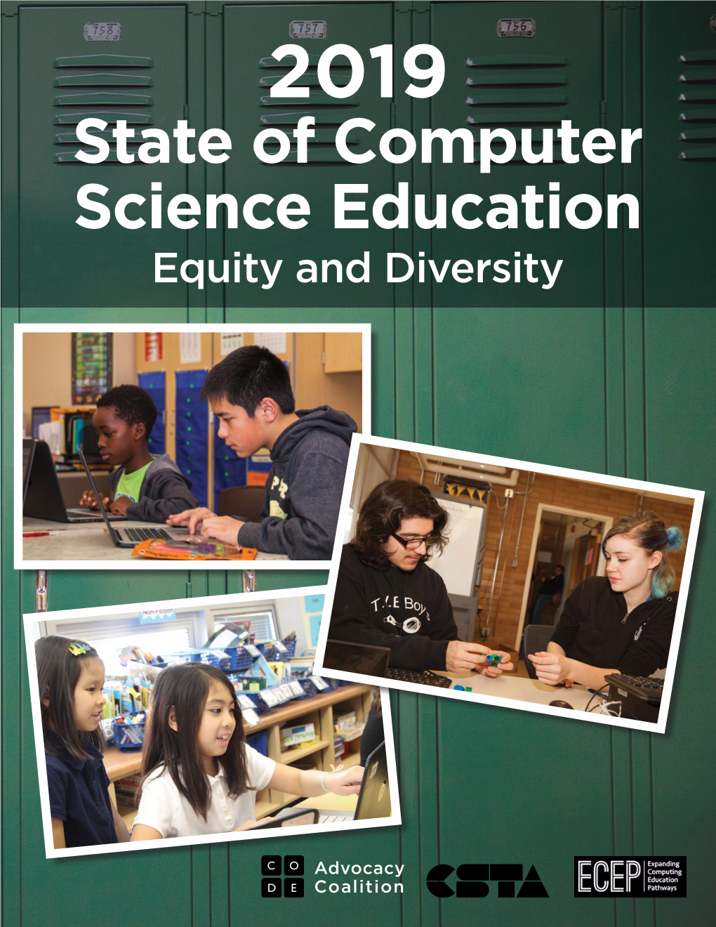 2019 State of Computer Science Education Equity and Diversity