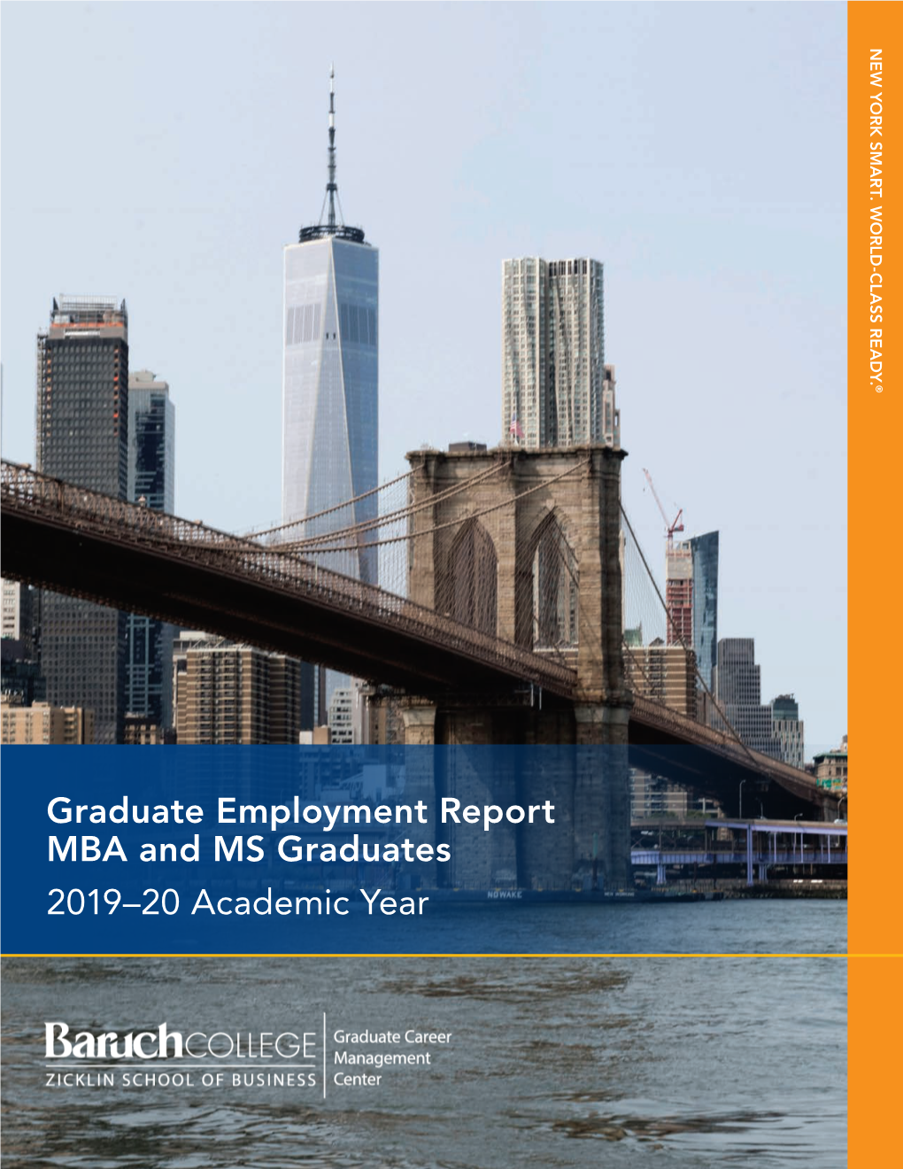 Graduate Employment Report MBA and MS Graduates 2019–20 Academic Year