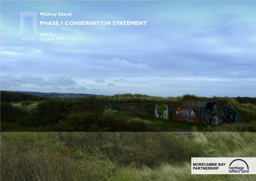 Walney Island PHASE 1 CONSERVATION STATEMENT