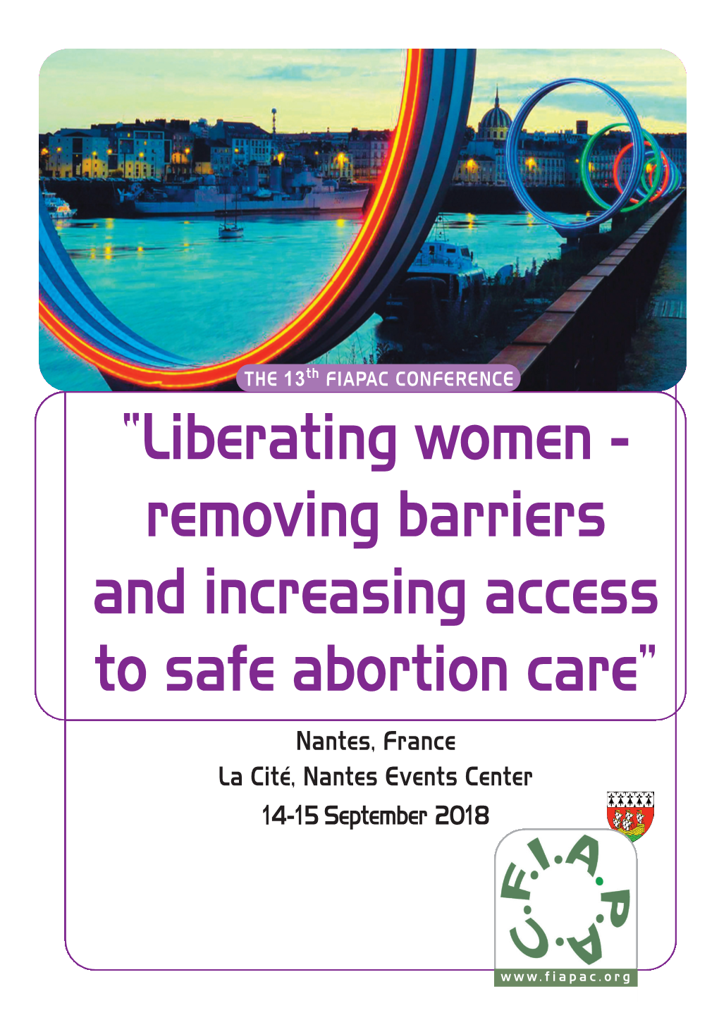 Liberating Women - Removing Barriers and Increasing Access to Safe Abortion Care”