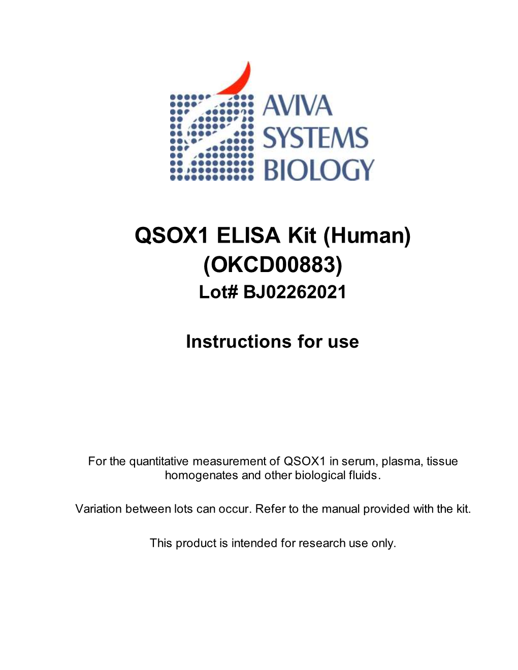 QSOX1 ELISA Kit (Human) (OKCD00883) Lot# BJ02262021