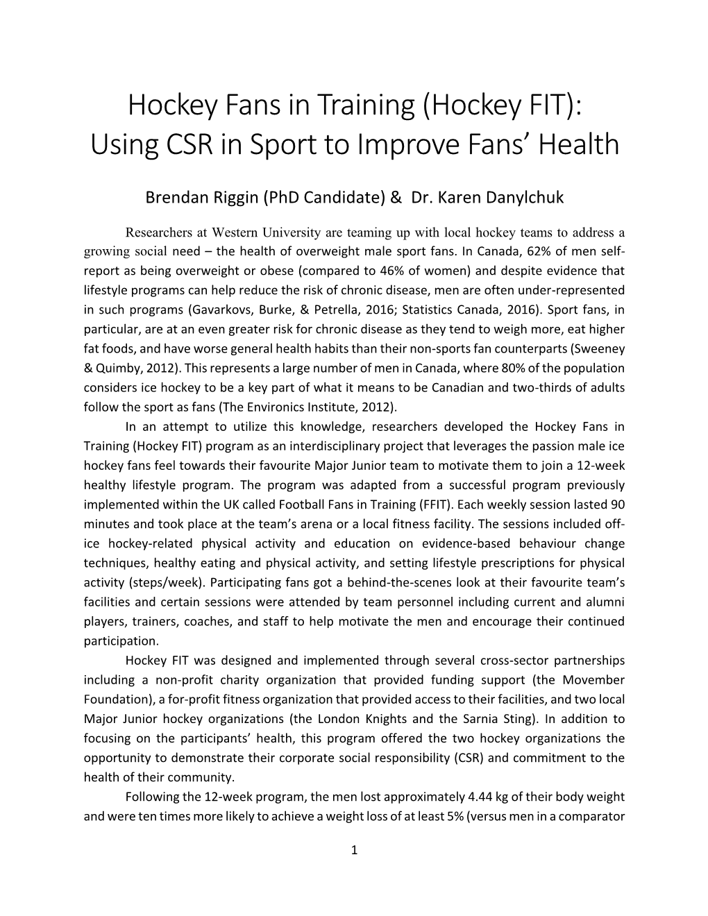 Hockey Fans in Training (Hockey FIT): Using CSR in Sport to Improve Fans’ Health